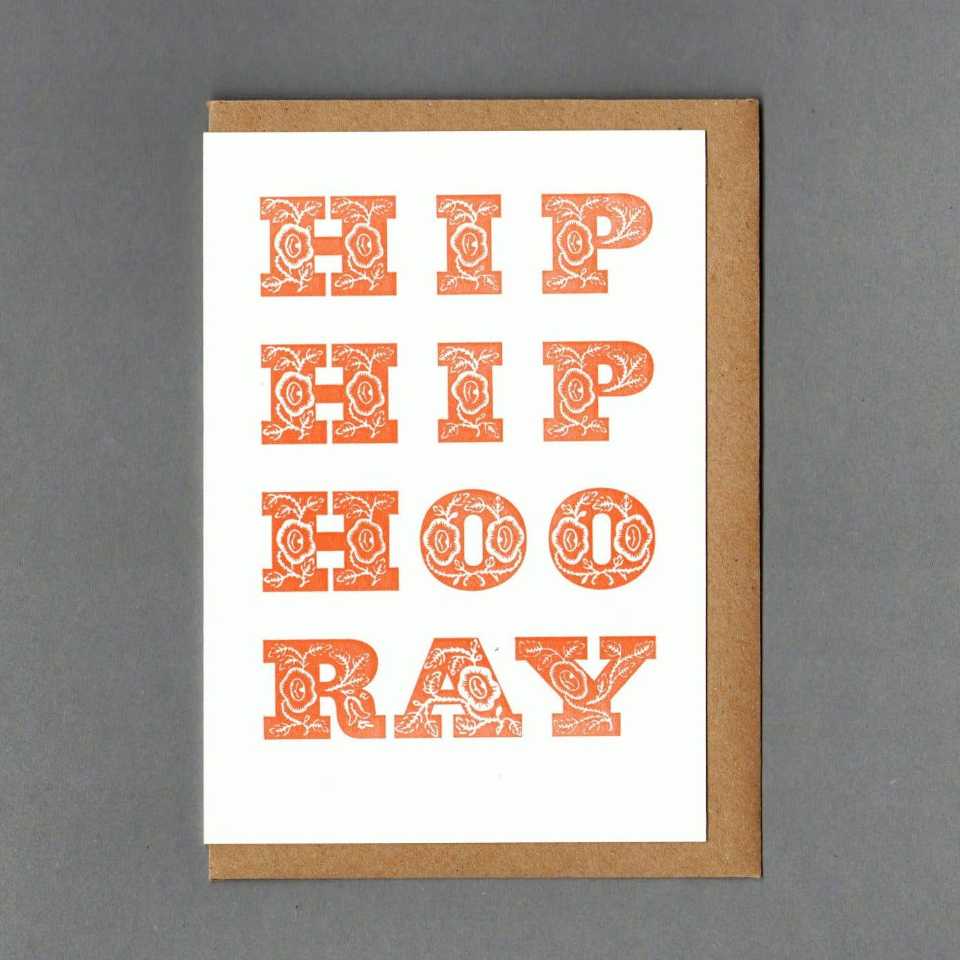 Hip Hip Orange. Letterpress Greeting Card