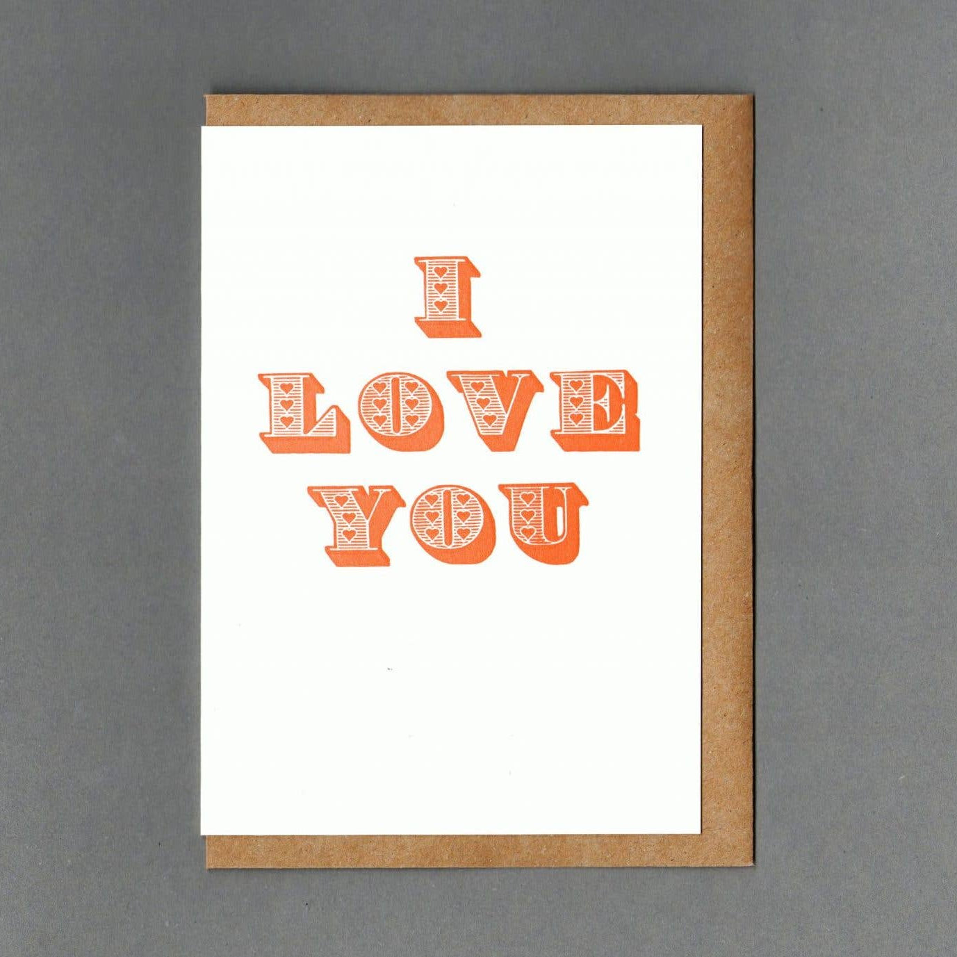 I Love You Orange. Letterpress Greeting Card