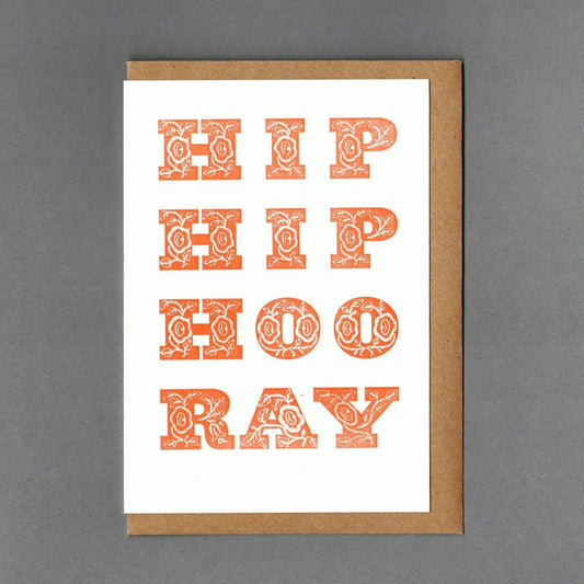 Hip Hip Orange. Letterpress Greeting Card